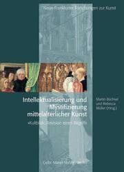 Cover von Intellektualisierung und Mystifizierung mittelalterlicher Kunst