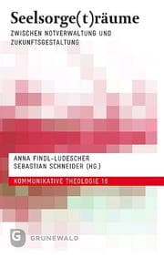 Cover von Seelsorge(t)räume