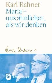 Cover von Maria - uns ähnlicher, als wir denken