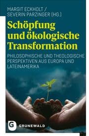 Cover von Schöpfung und ökologische Transformation