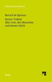 Cover von Kurzer Traktat über Gott, den Menschen und dessen Glück
