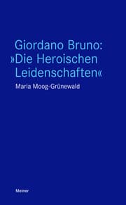 Cover von Giordano Bruno: 'Die Heroischen Leidenschaften'