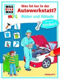 Cover von Malen und Rätseln: Was ist los in der Autowerkstatt?