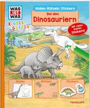 Cover von Bei den Dinosauriern - Malen, Rätseln, Stickern