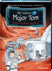 Cover von Der kleine Major Tom - Gefährliche Reise zum Mars