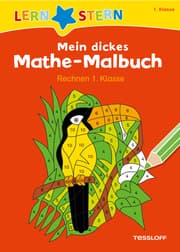 Cover von Mein dickes Mathe-Malbuch - Rechnen 1. Klasse