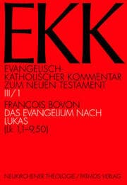 Cover von EKK III/1 - Das Evangelium nach Lukas (Lk 1,1-9,50)