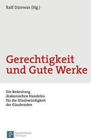 Cover von Gerechtigkeit und Gute Werke