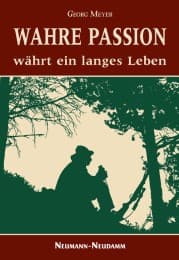 Cover von Wahre Passion währt ein langes Leben