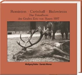 Cover von Rominten - Carinhall - Bialowieza