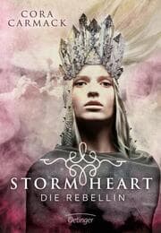 Cover von Stormheart - Die Rebellin