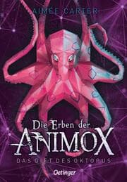 Cover von Die Erben der Animox - Das Gift des Oktopus