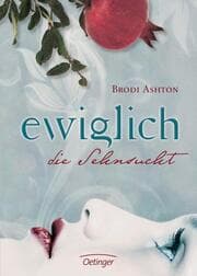 Cover von Ewiglich die Sehnsucht