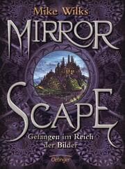Cover von Mirrorscape - Gefangen im Reich der Bilder