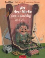 Cover von Als Herr Martin durchsichtig wurde