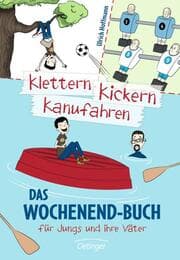 Cover von Klettern, Kickern, Kanufahren