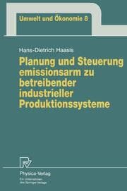 Cover von Planung und Steuerung emissionsarm zu betreibender industrieller Produktionssysteme