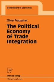 Cover von The Political Economy of Trade Integration
