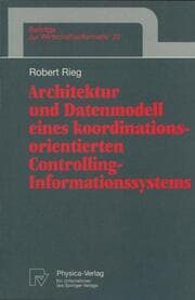 Cover von Architektur und Datenmodell eines koordinationsorientierten Controlling-Informationssystems