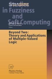Cover von Beyond Two: Theory and Applications of Multiple-Valued Logic