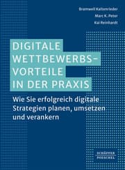 Cover von Digitale Wettbewerbsvorteile in der Praxis