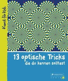 Cover von 13 optische Tricks, die du kennen solltest