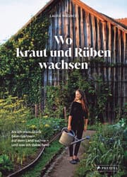 Cover von Wo Kraut und Rüben wachsen