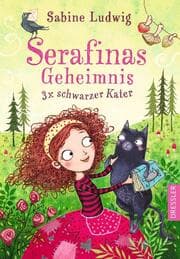 Cover von Serafinas Geheimnis 1. Dreimal schwarzer Kater