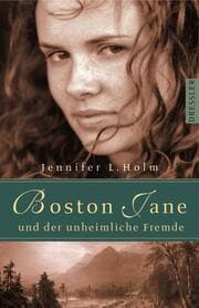 Cover von Boston Jane und der unheimliche Fremde