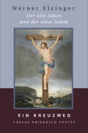 Cover von Der alte Adam und der neue Adam