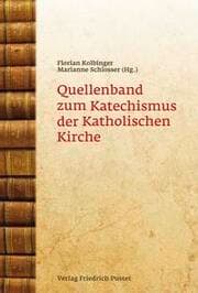 Cover von Quellenband zum Katechismus der Katholischen Kirche