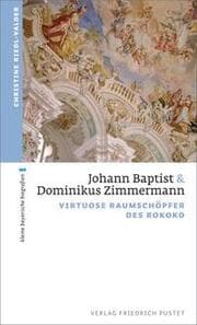 Cover von Johann Baptist und Dominikus Zimmermann