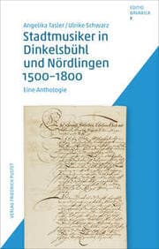 Cover von Stadtmusiker in Dinkelsbühl und Nördlingen 1500-1800
