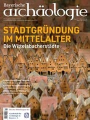 Cover von Bayerische Archäologie - Die Wittelsbacherstädte
