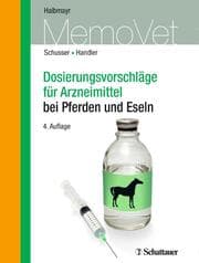Cover von Dosierungsvorschläge für Arzneimittel bei Pferden und Eseln