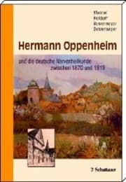 Cover von Hermann Oppenheim und die deutsche Nervenheilkunde zwischen 1870 und 1919