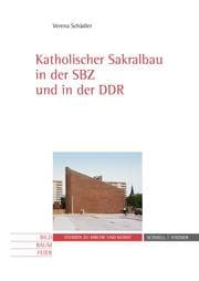 Cover von Katholischer Sakralbau in der SBZ und in der DDR
