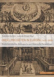 Cover von Orgelpredigten in Europa (1600-1800)