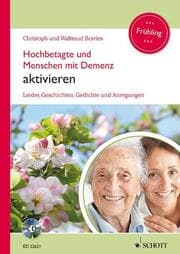 Cover von Hochbetagte und Menschen mit Demenz aktivieren - Frühling