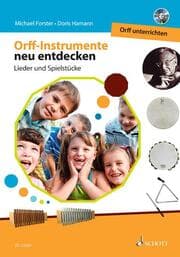 Cover von Orff-Instrumente neu entdecken