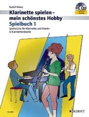 Cover von Klarinette spielen, mein schönstes Hobby