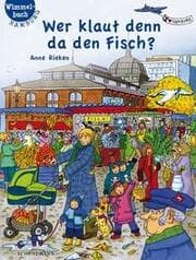 Cover von Wer klaut denn da den Fisch?