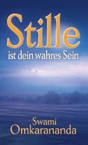 Cover von Stille ist dein wahres Sein