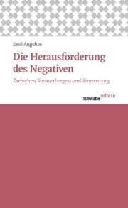 Cover von Die Herausforderung des Negativen