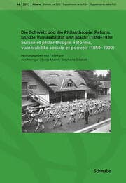 Cover von Die Schweiz und die Philanthropie Suisse et philanthropie