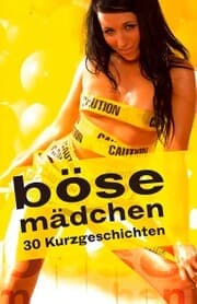 Cover von Böse Mädchen