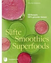 Cover von Säfte, Smoothies, Superfoods