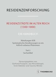 Cover von Residenzstädte im Alten Reich (1300-1800). Ein Handbuch