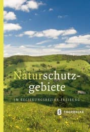 Cover von Naturschutzgebiete im Regierungsbezirk Freiburg