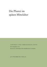 Cover von Die Pfarrei im späten Mittelalter